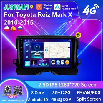 JUSTNVI Android10 Автомобильный Радио Стерео Плеер Для Toyota Reiz Mark X 2010-2015 Мультимедийный Видеоплеер Carplay Auto GPS Navigaton
