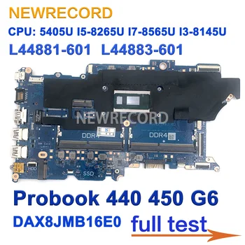 DAX8JMB16E0 Для HP Probook 440 450 G6 Материнская плата Ноутбука С процессором I3 I5 I7 8-го поколения DDR4 UMA L44881-601 L44883-601 100% Тест В порядке