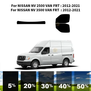 Предварительно нарезанная нанокерамика, комплект для УФ-тонировки автомобильных окон, Автомобильная пленка для окон NISSAN NV 2500 VAN FRT 2012-2021