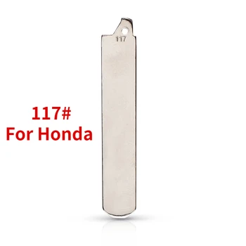 10шт 117 # Замена Флип-лезвия для дистанционного ключа автомобиля заготовка для ключей Honda Флип-пульт дистанционного ключа с надписью G № 117